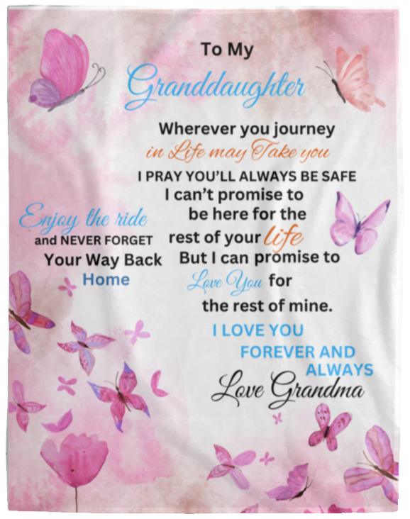 To My Granddaughter Blanket