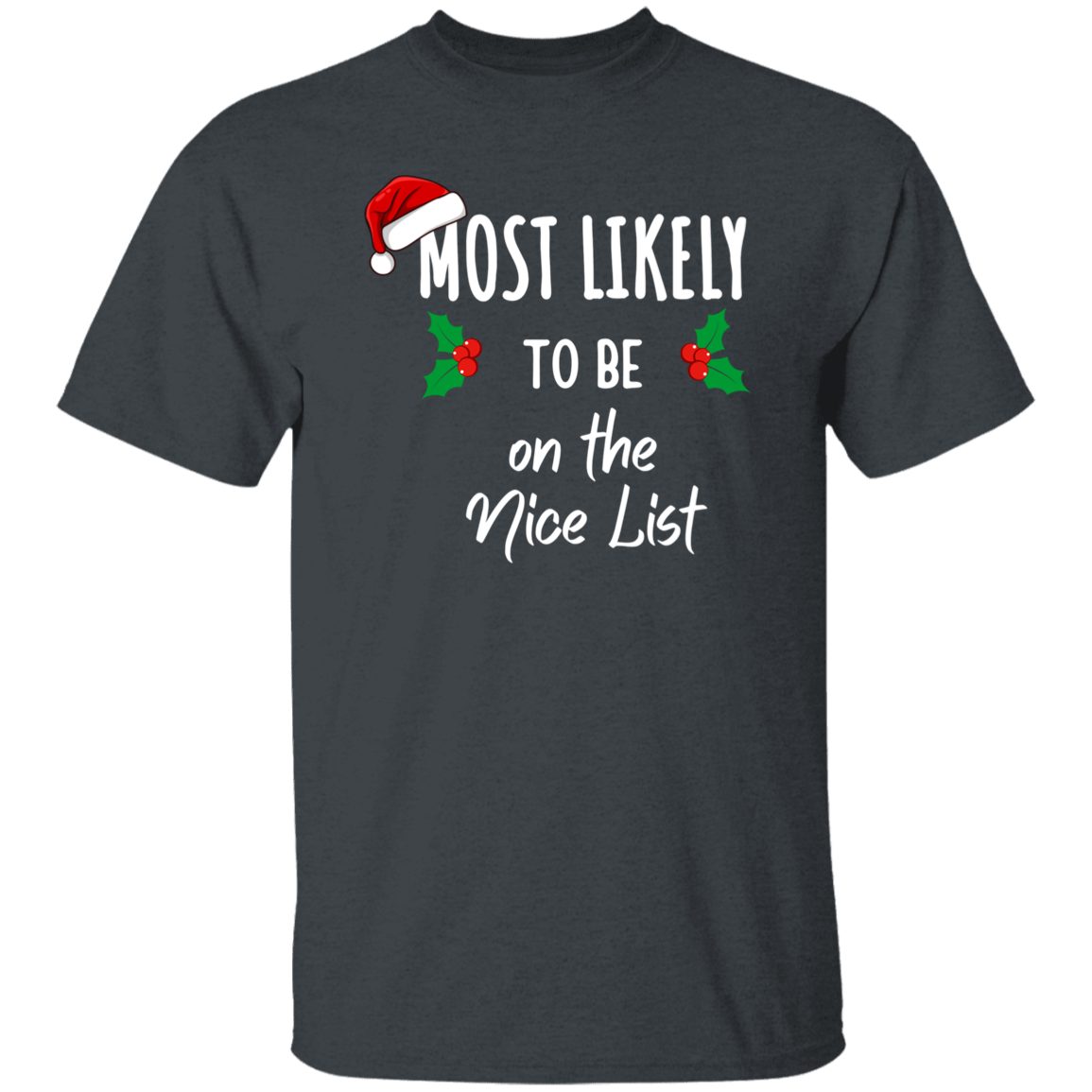 Most Likely to Family Matching Christmas Shirts