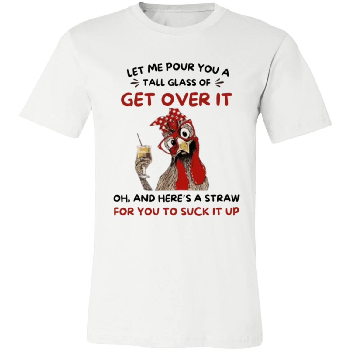 Let Me Pour You 3001C Unisex Jersey Short-Sleeve T-Shirt