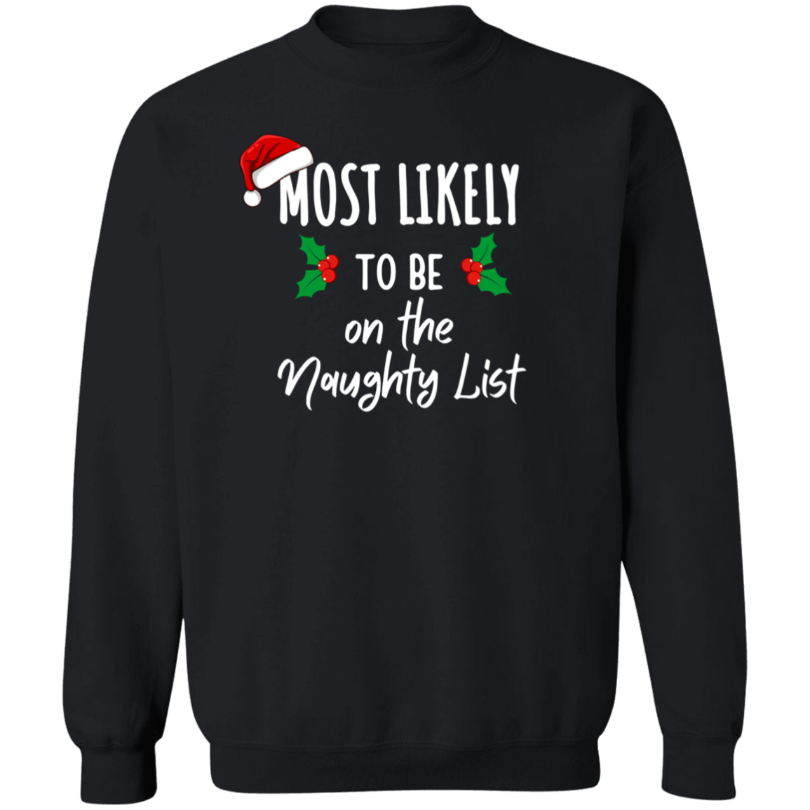 Most Likely to Family Matching Christmas Shirts