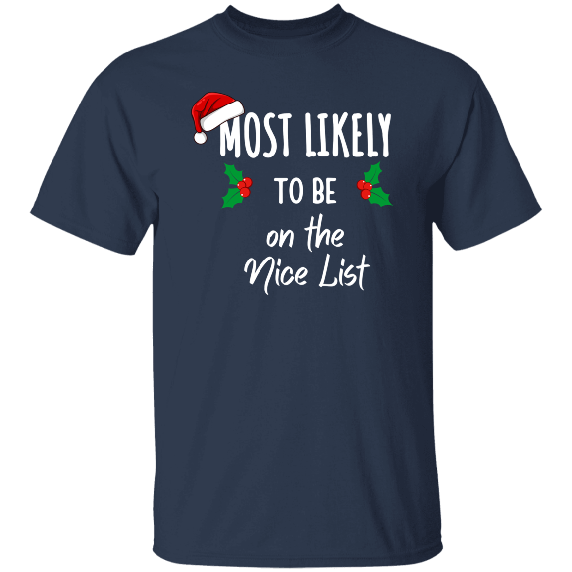 Most Likely to Family Matching Christmas Shirts
