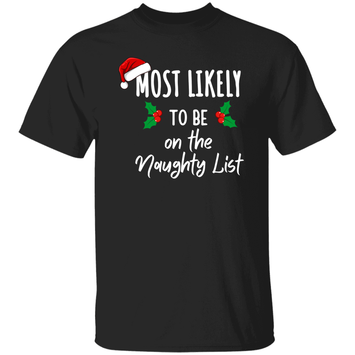 Most Likely to Family Matching Christmas Shirts