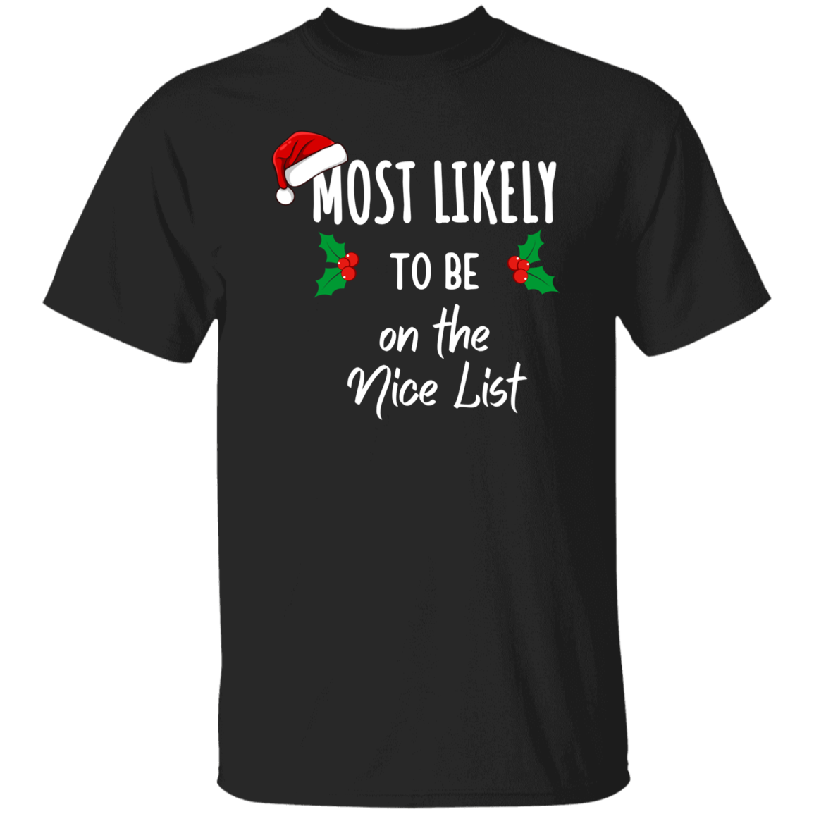 Most Likely to Family Matching Christmas Shirts