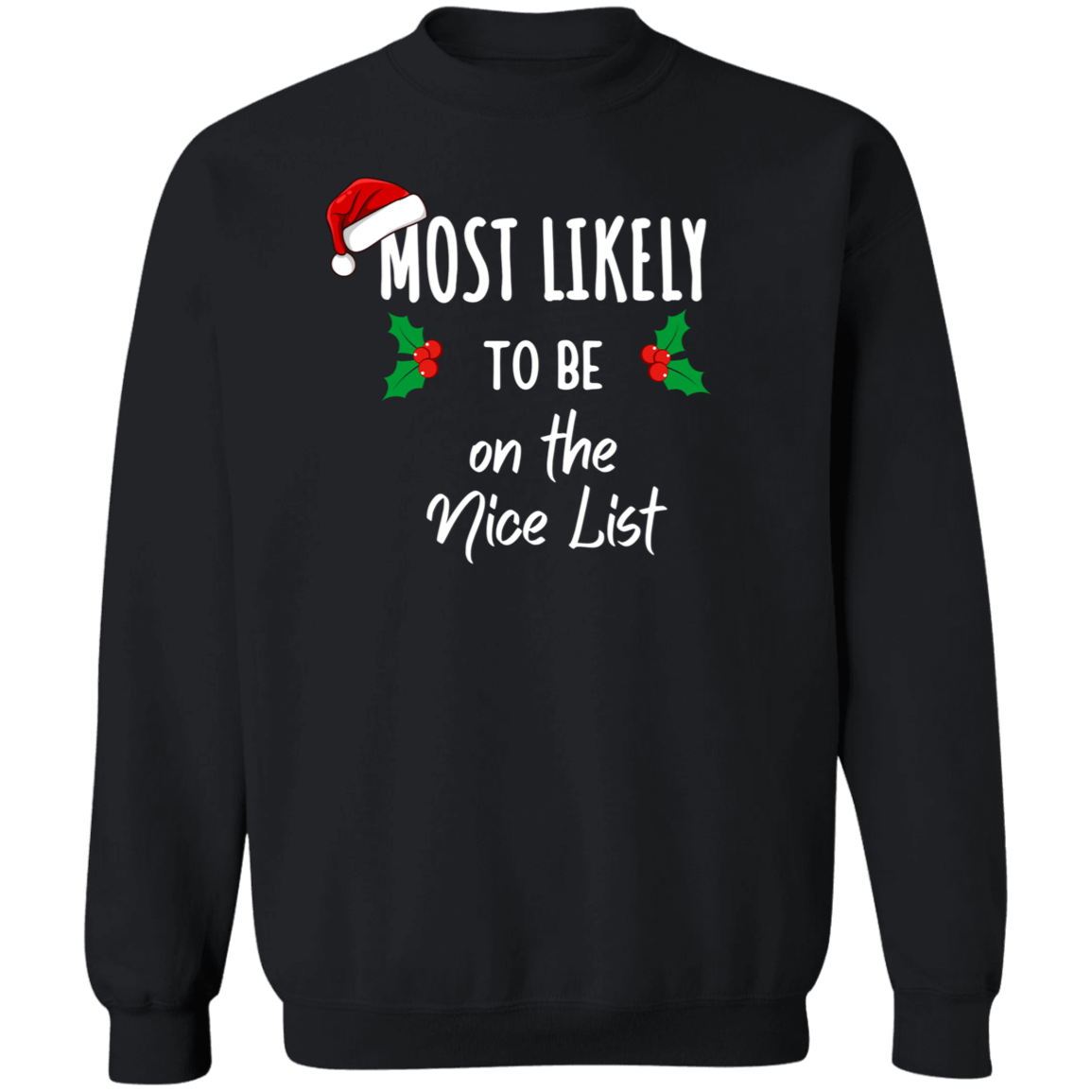 Most Likely to Family Matching Christmas Shirts