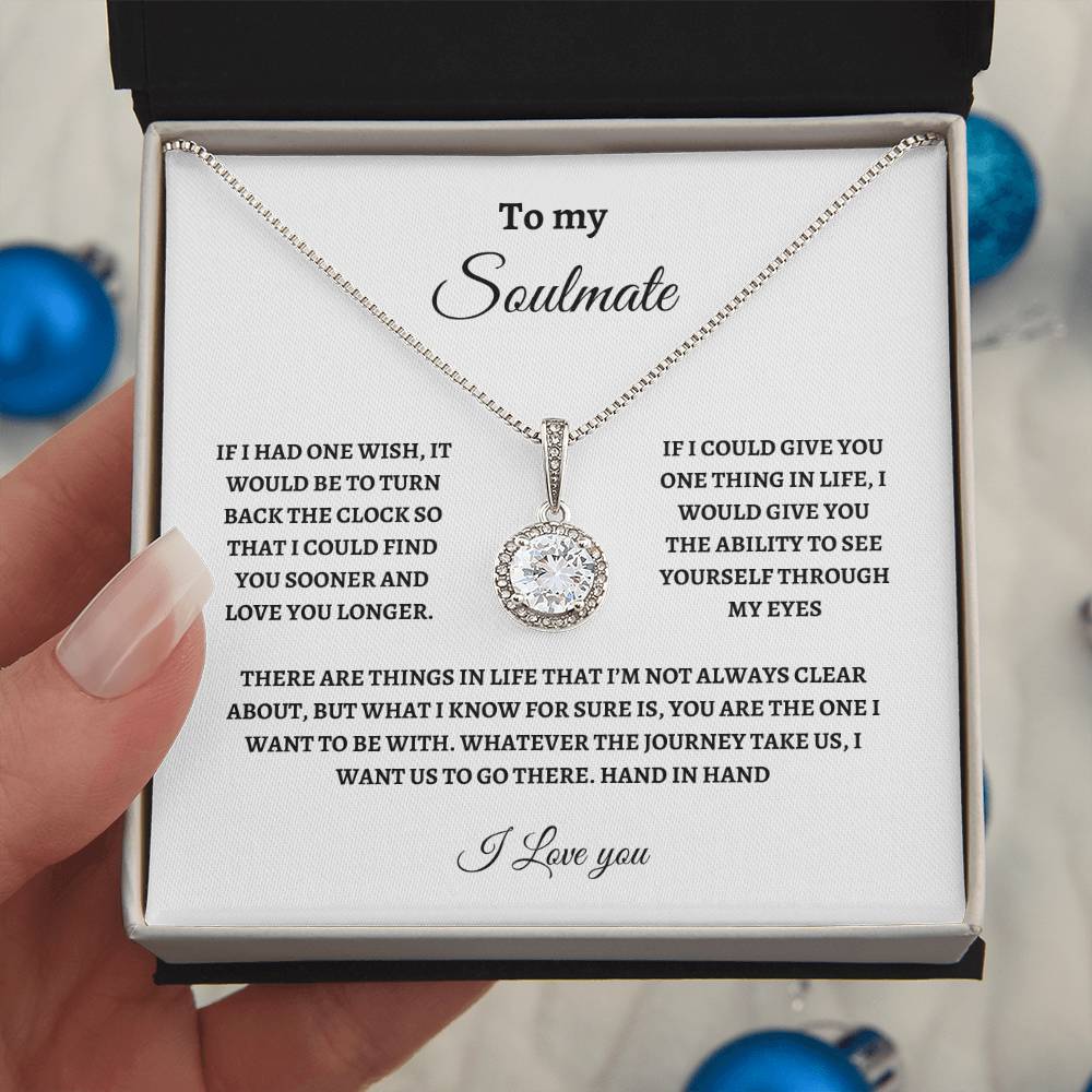 To My Soulmate, If I Had One Wish