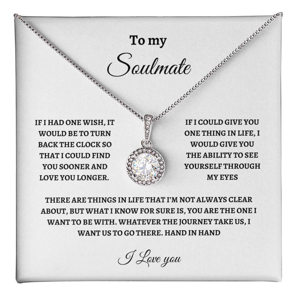 To My Soulmate, If I Had One Wish