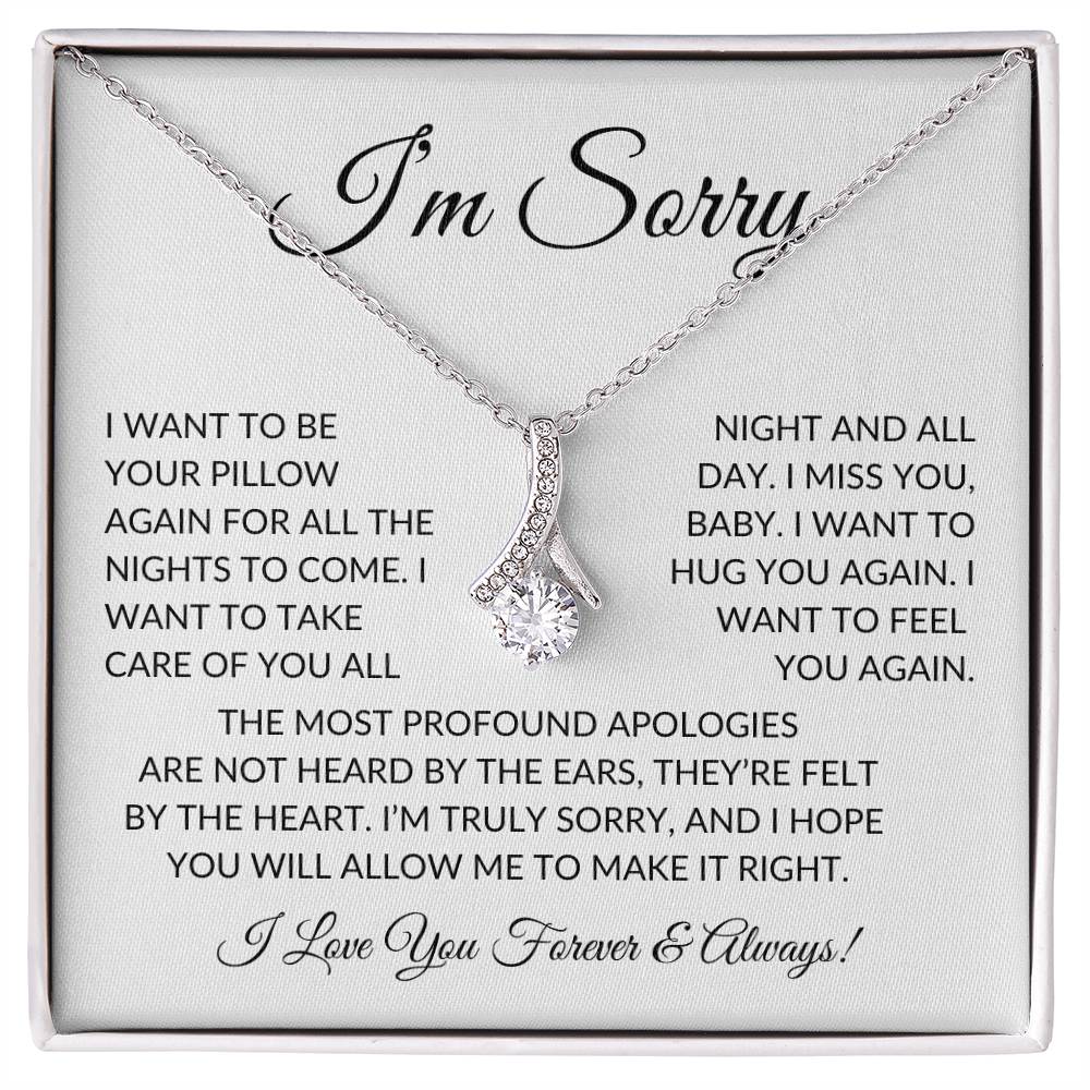 I'm Sorry, Forever and Always!