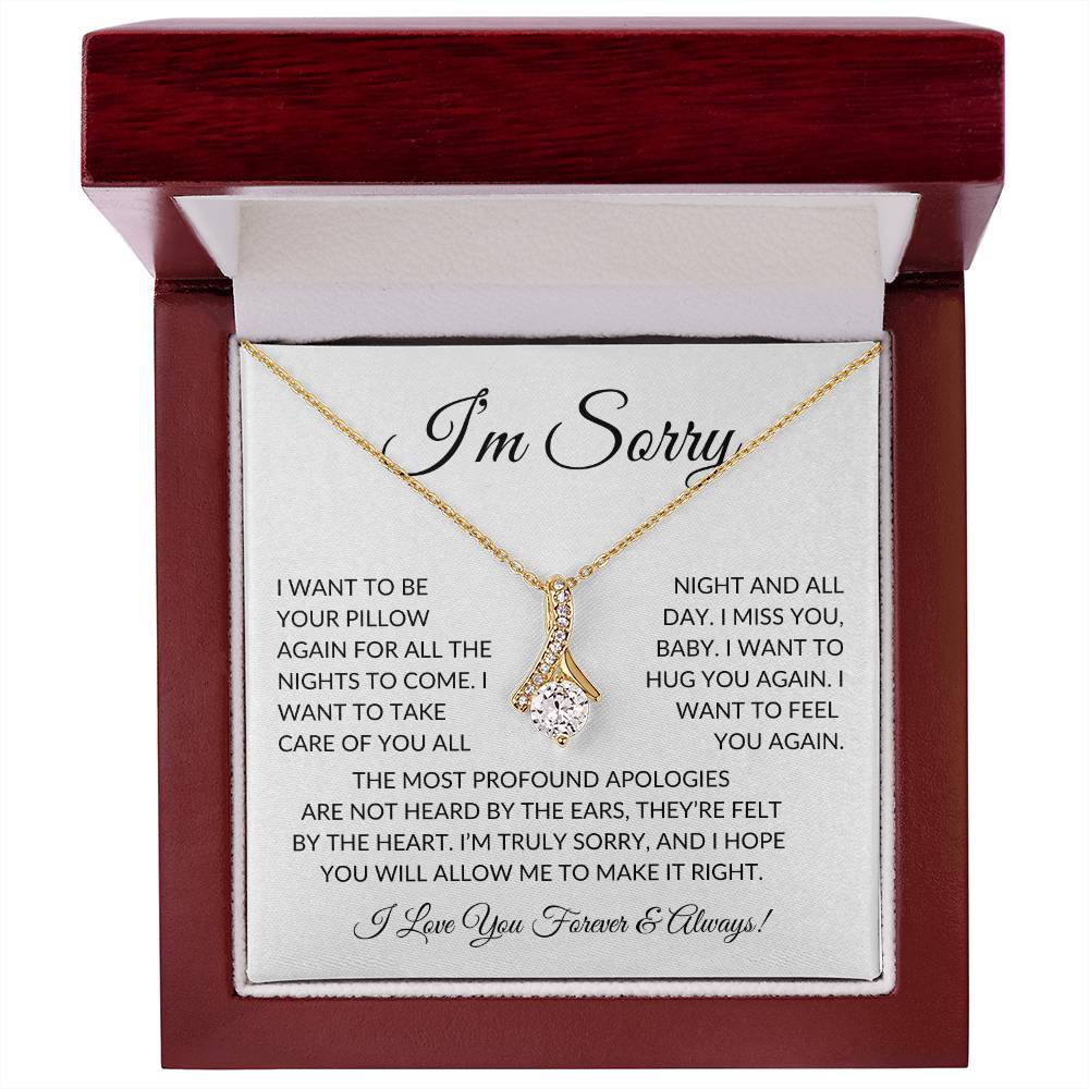 I'm Sorry, Forever and Always!