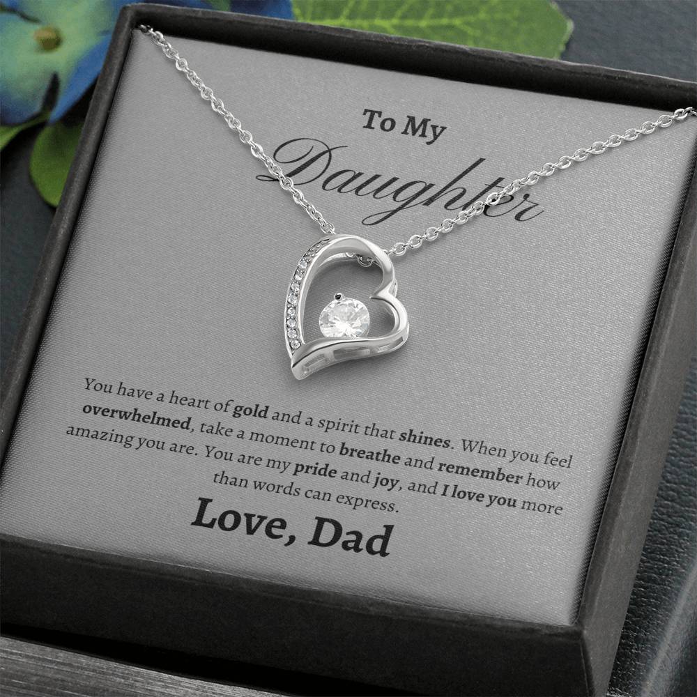 To My Daughter, heart of gold