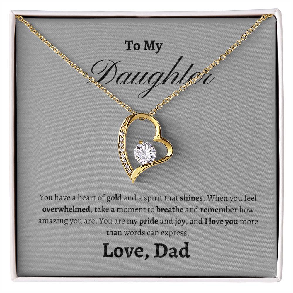 To My Daughter, heart of gold