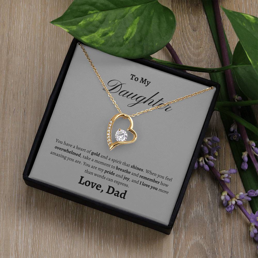 To My Daughter, heart of gold