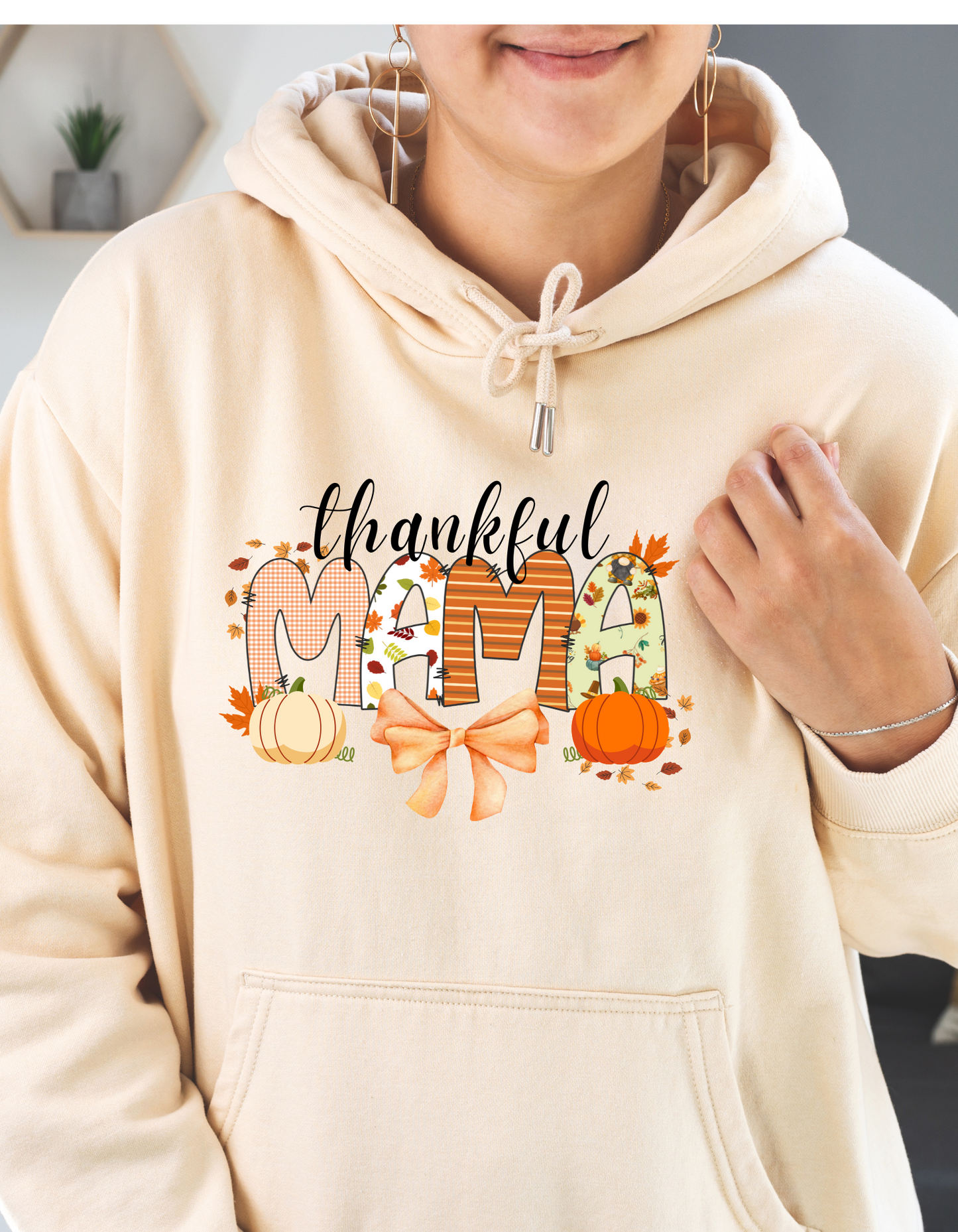 Thankful Mama T-shirt | Sweatshirt | Hoddie