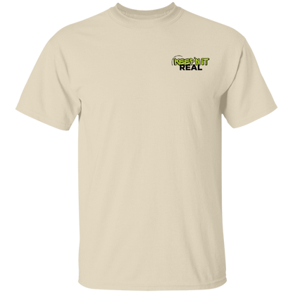 I'm Not Saying T-Shirt.