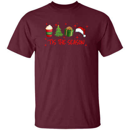 ‘TIS THE SEASON  (Christmas Edition)  T-Shirt