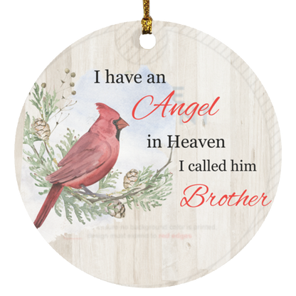 I have an Angel in Heaven Ornament