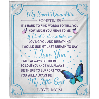 To My Sweet Daughter | FLM Arctic Fleece Blanket 50x60
