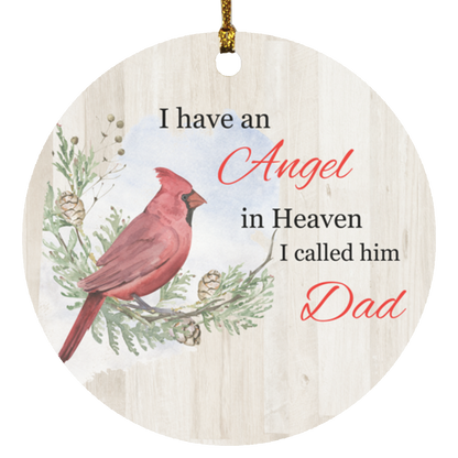I have an Angel in Heaven Ornament
