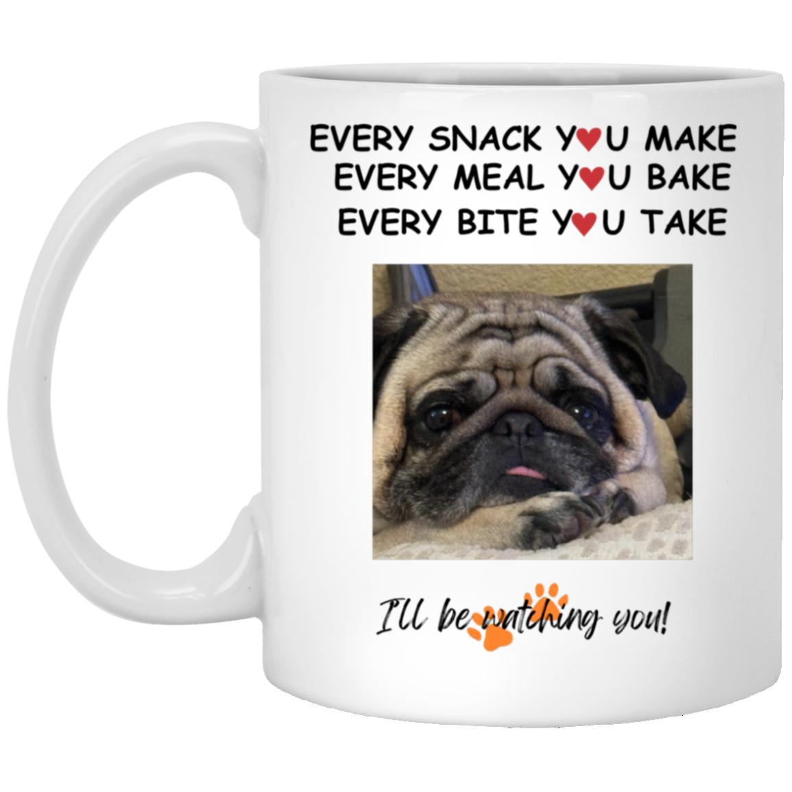 I'll be watching you White Mug