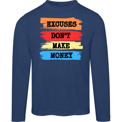 EXCUSES Excuses Don't Long Sleeve Shirt