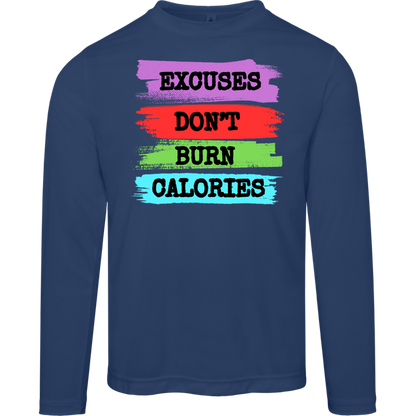 EXCUSES Excuses Don't Long Sleeve Shirt
