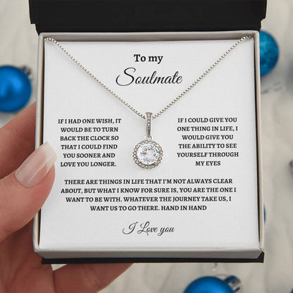 To My Soulmate, If I Had One Wish