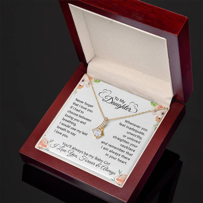 To My Daughter | Never Forget That I Love You - Alluring Beauty necklace