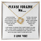 Please Forgive Me...