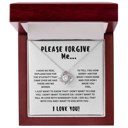 Please Forgive Me...