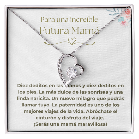 Para Una Increíble Futura Mamá