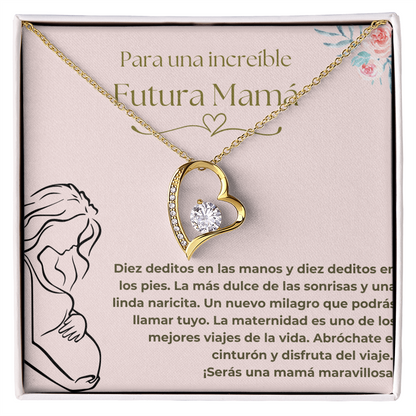 Para Una Increíble Futura Mamá =rosa