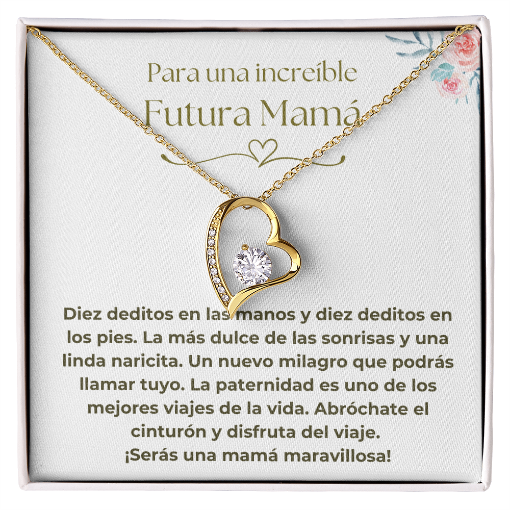 Para Una Increíble Futura Mamá
